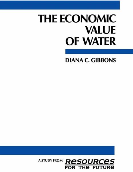 The Economic Value of Water (eBook, PDF) The Economic Value of Water (eBook, PDF)