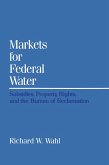 Markets for Federal Water (eBook, PDF)