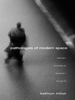 Cover Pathologies of Modern Space (eBook, ePUB)