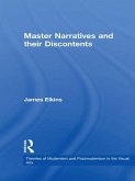 Master Narratives and their Discontents (eBook, ePUB)