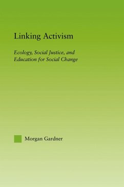 Linking Activism (eBook, ePUB) - Gardner, Morgan
