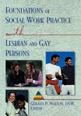 Foundations of Social Work Practice with Lesbian and Gay Persons (eBook, ePUB)