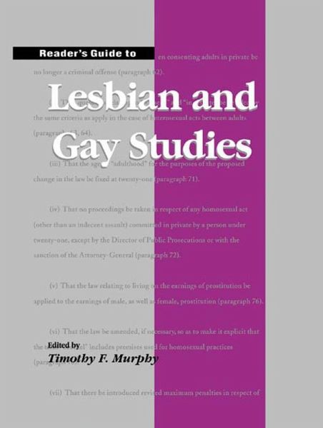Reader's Guide to Lesbian and Gay Studies (eBook, PDF) Reader's Guide to Lesbian and Gay Studies (eBook, PDF)