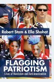 Flagging Patriotism (eBook, ePUB)