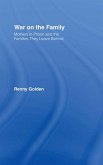 War on the Family (eBook, PDF) War on the Family (eBook, PDF)