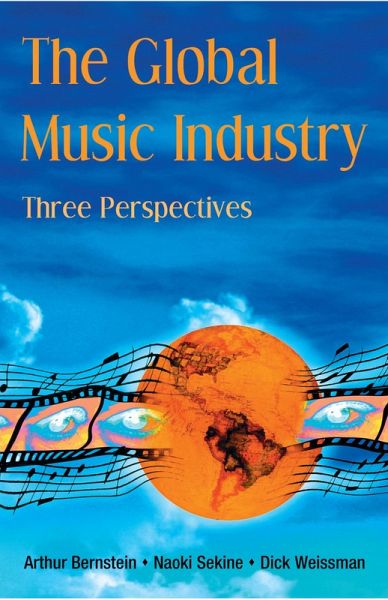 The Global Music Industry (eBook, ePUB) The Global Music Industry (eBook, ePUB)