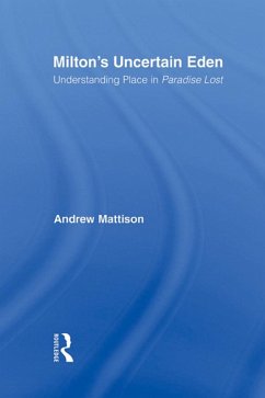Cover Milton's Uncertain Eden (eBook, ePUB)