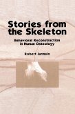 Stories from the Skeleton (eBook, PDF) Stories from the Skeleton (eBook, PDF)