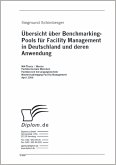 Übersicht über Benchmarking-Pools für Facility Management in Deutschland und deren Anwendung (eBook, PDF)