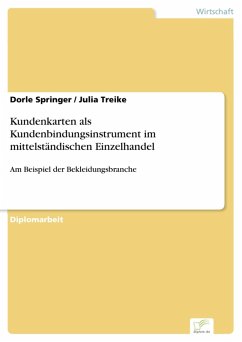 Kundenkarten als Kundenbindungsinstrument im mittelständischen Einzelhandel (eBook, PDF) - Springer, Dorle; Treike, Julia