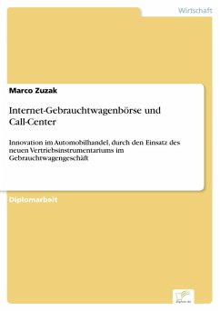 Internet-Gebrauchtwagenbörse und Call-Center (eBook, PDF) - Zuzak, Marco