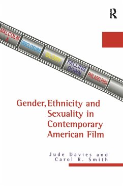 Gender, Ethnicity, and Sexuality in Contemporary American Film (eBook, PDF) - Davies, Jude; Smith, Carol R.