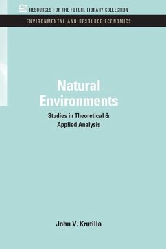 Natural Environments (eBook, ePUB) - Krutilla, John V.