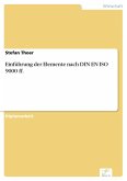 Einführung der Elemente nach DIN EN ISO 9000 ff. (eBook, PDF)