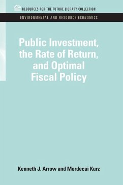 Cover Public Investment, the Rate of Return, and Optimal Fiscal Policy (eBook, ePUB)