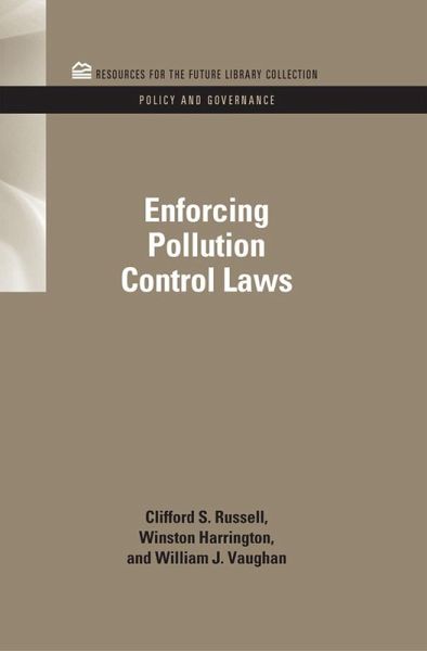 Enforcing Pollution Control Laws (eBook, PDF) Enforcing Pollution Control Laws (eBook, PDF)