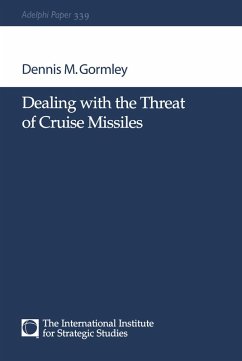 Dealing with the Threat of Cruise Missiles (eBook, ePUB) - Gormley, Dennis M