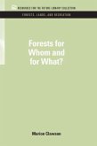 Forests for Whom and for What? (eBook, ePUB)