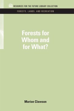 Forests for Whom and for What? (eBook, ePUB) - Clawson, Marion
