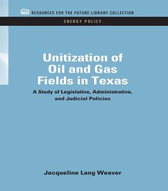 Cover Unitization of Oil and Gas Fields in Texas (eBook, PDF)