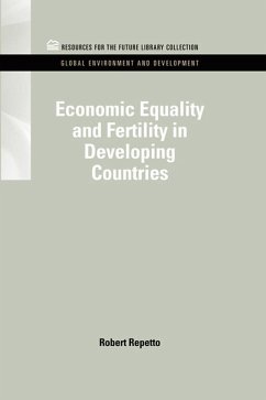Economic Equality and Fertility in Developing Countries (eBook, PDF) - Repetto, Robert