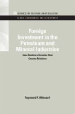 Foreign Investment in the Petroleum and Mineral Industries (eBook, ePUB) Foreign Investment in the Petroleum and Mineral Industries (eBook, ePUB)