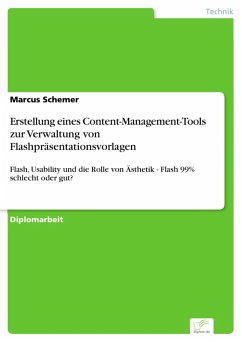 Erstellung eines Content-Management-Tools zur Verwaltung von Flashpräsentationsvorlagen (eBook, PDF) - Schemer, Marcus