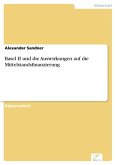 Basel II und die Auswirkungen auf die Mittelstandsfinanzierung (eBook, PDF)