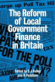 Reform of Local Government Finance in Britain (eBook, PDF)