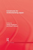Constructs For Understanding Japan (eBook, ePUB)
