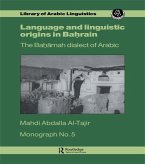 Language and Linguistic Origins in Bahrain (eBook, PDF)