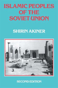 Islamic Peoples Of The Soviet Union (eBook, ePUB) - Akiner, Shirin