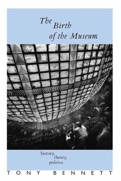 The Birth of the Museum (eBook, ePUB) Cover The Birth of the Museum (eBook, ePUB)