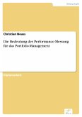 Die Bedeutung der Performance-Messung für das Portfolio-Management (eBook, PDF)