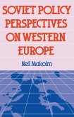 Soviet Pol Perspect W Europe (eBook, ePUB)