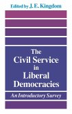 The Civil Service in Liberal Democracies (eBook, PDF)