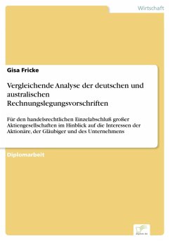 Vergleichende Analyse der deutschen und australischen Rechnungslegungsvorschriften (eBook, PDF) - Fricke, Gisa