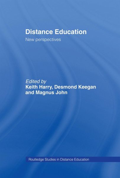 Distance Education: New Perspectives (eBook, PDF) Distance Education: New Perspectives (eBook, PDF)