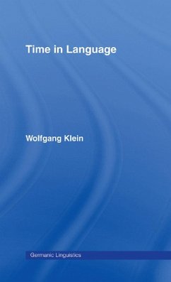Time in Language (eBook, PDF) - Klein, Wolfgang