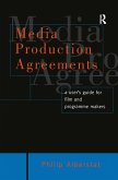 Media Production Agreements (eBook, PDF)