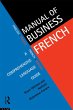 Manual of Business French (eBook, PDF) - Bild 1
