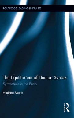 The Equilibrium of Human Syntax (eBook, PDF) - Moro, Andrea