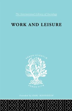 Work & Leisure Ils 166 (eBook, PDF) - Anderson, Nels