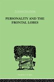 Personality And The Frontal Lobes (eBook, PDF)