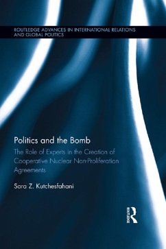 Politics and the Bomb (eBook, ePUB) - Kutchesfahani, Sara Z.