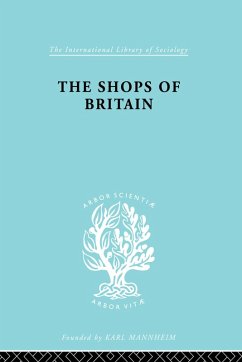 The Shops of Britain (eBook, PDF) - Levy, Hermann