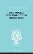 The Social Psychology of Education... - Bild 1