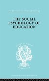 The Social Psychology of Education (eBook, ePUB)