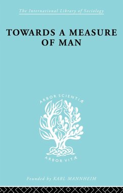 Towards a Measure of Man (eBook, ePUB) - Halmos, Paul