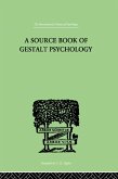 A Source Book Of Gestalt Psychology (eBook, PDF)